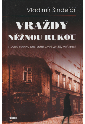 Vraždy něžnou rukou