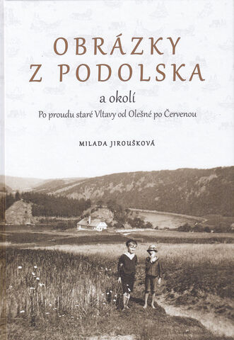 Obrázky z Podolska a okolí