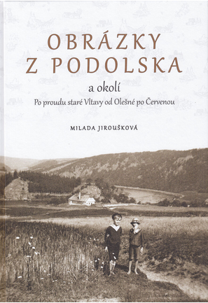 Obrázky z Podolska a okolí