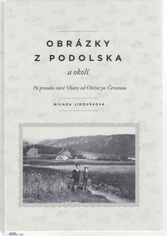Obrázky z Podolska a okolí