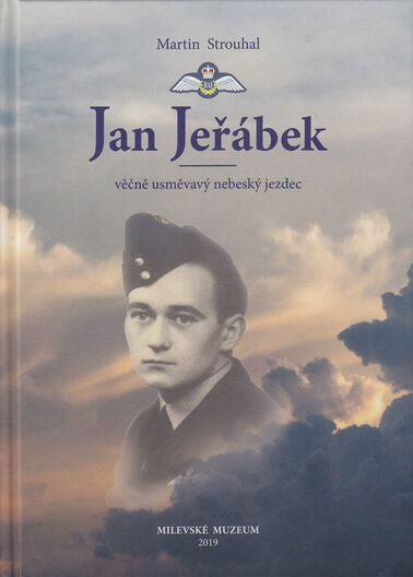 Jan Jeřábek – věčně usměvavý nebeský jezdec