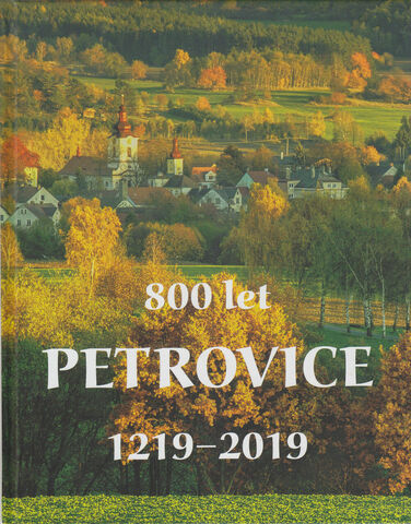 Petrovice 800 let (1219-2019)
