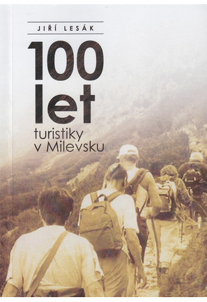 100 let turistiky v Milevsku